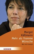 Cover: Mehr als fromme W&uuml;nsche - Verlag Herder