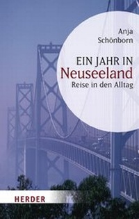 Bild vergrößern Bild: Ein Jahr in Neuseeland - Verlag Herder