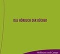 Cover: Das H&ouml;rbuch der B&uuml;cher - Hoffmann & Campe