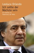 Cover: Ich sollte der N&auml;chste sein - Verlag Herder