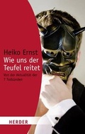 Cover: Wie uns der Teufel reitet - Verlag Herder