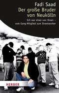 Cover: Der gro&szlig;e Bruder von Neuk&ouml;lln - Verlag Herder