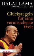 Cover: Gl&uuml;cksregeln f&uuml;r eine verunsicherte Welt - Verlag Herder