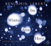 Abbildung von: Im Winter dein Herz - Hoffmann & Campe