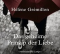 Cover: Das geheime Prinzip der Liebe CD - Hoffmann & Campe