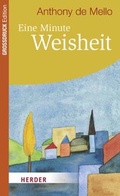 Cover: Eine Minute Weisheit - Verlag Herder