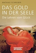 Cover: Das Gold in der Seele - Goldmann