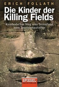 Abbildung von: Die Kinder der Killing Fields - Goldmann