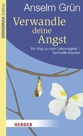 Cover: Verwandle Deine Angst - Verlag Herder