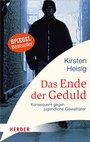 Bild: Das Ende der Geduld - Verlag Herder