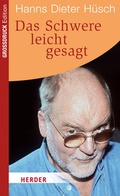 Cover: Das Schwere leicht gesagt - Verlag Herder
