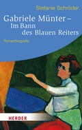 Cover: Gabriele M&uuml;nter - Im Bann des Blauen Reiters - Verlag Herder