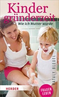 Cover: Kindergr&uuml;nderzeit - Verlag Herder