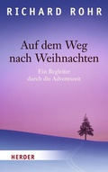 Cover: Auf dem Weg nach Weihnachten - Verlag Herder