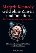 Cover: Geld ohne Zinsen und Inflation - Goldmann