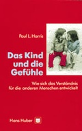 Cover: Das Kind und die Gef&uuml;hle - Hogrefe