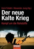 Cover: Der neue Kalte Krieg - Goldmann