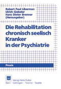 Cover: Rehabilitation chronisch Kranker in der Psychiatrie - Hogrefe