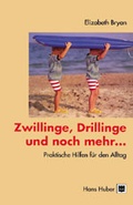 Cover: Zwillinge, Drillinge und noch mehr - Hogrefe