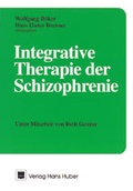 Cover: Integrativen Therapie der Schizophrenie - Hogrefe