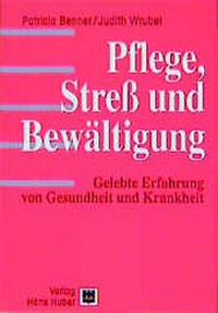 Abbildung von: Pflege, Stress und Bewältigung - Hogrefe