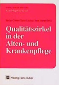 Cover: Qualit&auml;tszirkel in der Alten- und Krankenpflege - Hogrefe