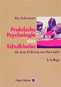 Cover: Praktische Psychologie des Schulkindes - Hogrefe