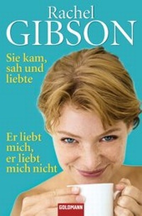Abbildung von: Sie kam, sah und liebte/Er liebt mich, er liebt mich nicht - Goldmann