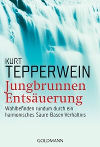 Abbildung von: Jungbrunnen Entsäuerung - Goldmann