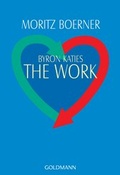 Cover: Byron Katies The Work - Goldmann