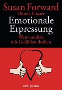 Enlarge image Cover: Emotionale Erpressung - Goldmann