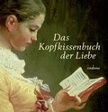 Cover: Das Kopfkissenbuch der Liebe - Hoffmann & Campe