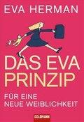 Cover: Das Eva-Prinzip - Goldmann