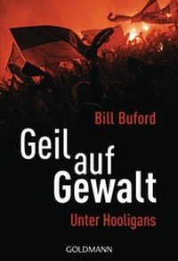 Abbildung von: Geil auf Gewalt - Goldmann