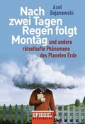 Cover: Nach zwei Tagen Regen folgt Montag - Goldmann
