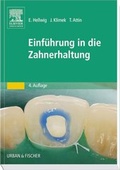Cover: Einf&uuml;hrung in die Zahnerhaltung - Urban & Fischer