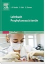 Cover: Lehrbuch Prophylaxeassistentin - Urban & Fischer