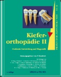 Cover: Praxis der Zahnheilkunde - PdZ. Strukturiert nach dem PermaNova-Verfahren / Kieferorthop&auml;die II, 4.A. - Urban & Fischer