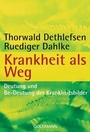 Bild: Krankheit als Weg - Goldmann