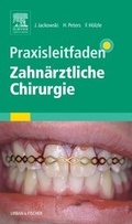 Cover: Praxisleitfaden Zahn&auml;rztliche Chirurgie - Urban & Fischer