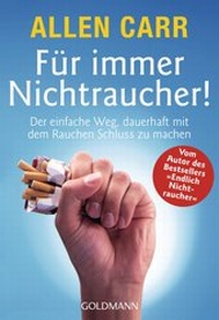 Abbildung von: Für immer Nichtraucher! - Goldmann