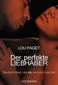 Cover: Der perfekte Liebhaber - Goldmann
