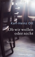 Cover: Ob wir wollen oder nicht - Hoffmann & Campe