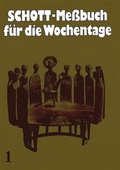 Cover: Schott-Messbuch f&uuml;r die Wochentage. Teil I - Verlag Herder