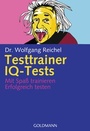 Cover: Testtrainer IQ-Tests - Goldmann