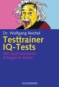 Cover: Testtrainer IQ-Tests - Goldmann