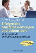 Cover: Erfolgreiche Musterbewerbungen und Lebensl&auml;ufe - Goldmann