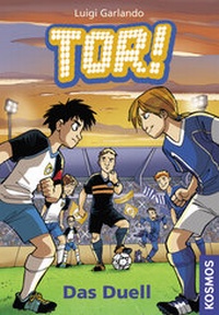 Enlarge image Cover: Tor!, 5, Das Duell - Kosmos