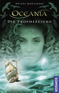 Cover: Oceania, 1, Die Prophezeiung - Kosmos