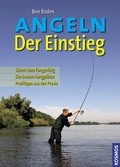 Cover: Angeln - Der Einstieg - Kosmos